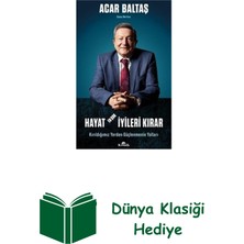 Kronik Kitap Hayat En Çok Iyileri Kırar - Kırıldığımız Yerde... + Dünya Klasiği Hediye