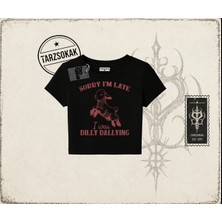 Tarzsokak Unisex Sorry I'm Late Kadın Baby Tee Beyaz