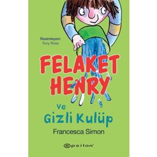 Maxi Trendy Felaket Henry ve Gizli Kulüp