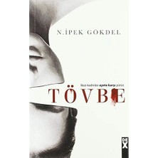 Tövbe: Bazı Kadınlar Ayete Karşı Yürür