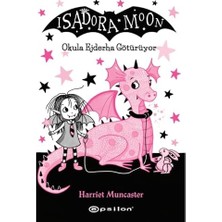Maxi Trendy Isadora Moon – Okula Ejderha Götürüyor