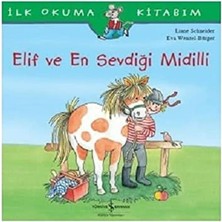 Maxi Trendy Elif ve En Sevdiği Midilli: Ilk Okuma Kitabım