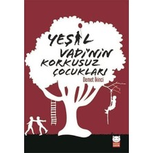 Maxi Trendy Yeşil Vadi’nin Korkusuz Çocukları