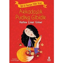 Maxi Trendy Tilki Toni 1 - Arkadaşlık Puding Gibidir