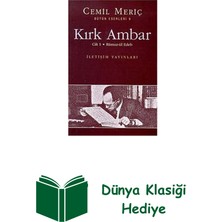 İletişim Yayınları Kırk Ambar + Dünya Klasiği Hediye