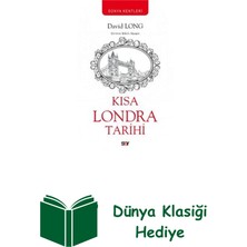 Say Kısa Londra Tarihi - Dünya Kentleri + Dünya Klasiği Hediye