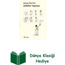 Metis Yayınları Şeffaflık Toplumu + Dünya Klasiği Hediye