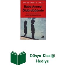 Doğan Kitap Baba Anneyi Öldürdüğünde + Dünya Klasiği Hediye