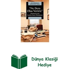 İletişim Yayınları Ne Ders Olsa Veririz + Dünya Klasiği Hediye