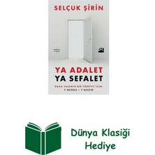 Doğan Kitap Ya Adalet Ya Sefalet - Daha Yaşanır Bir Türkiye... + Dünya Klasiği Hediye