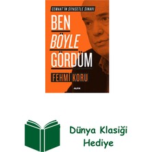 Ben Böyle Gördüm - Cemaat'in Siyasetle Sınavı + Dünya Klasiği Hediye