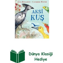 İş Bankası Kültür Yayınları Aksi Kuş + Dünya Klasiği Hediye