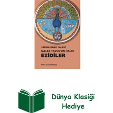 Metis Yayınları Melek Tavusun Halkı Ezidiler + Dünya Klasiği Hediye