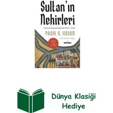 Timaş Yayınları Sultan'ın Nehirleri: Osmanlı Imparatorluğu'nda ... + Dünya Klasiği Hediye