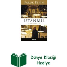 Istanbul Şehrin Sırları + Dünya Klasiği Hediye
