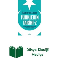 Kronik Kitap Türklerin Tarihi 2 - Anadolu'nun Bozkırlarından... + Dünya Klasiği Hediye