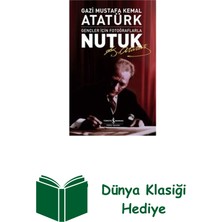 İş Bankası Kültür Yayınları Nutuk - Gençler Için Fotoğraflarla + Dünya Klasiği Hediye