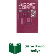 İletişim Yayınları Şiddet Üzerine Seçme Eserler 6 + Dünya Klasiği Hediye