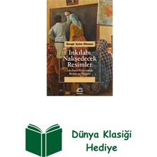 İletişim Yayınları Inkılabı Nakşedecek Resimler: Tek Parti Dönemin... + Dünya Klasiği Hediye
