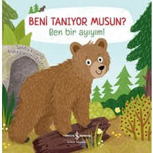 Beni Tanıyor Musun? Ben Bir Ayıyım!