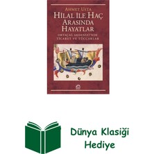 İletişim Yayınları Hilal ile Haç Arasında Hayatlar - Ortaçağ Akden... + Dünya Klasiği Hediye