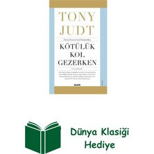 Kötülük Kol Gezerken + Dünya Klasiği Hediye