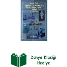 İş Bankası Kültür Yayınları Teşkilat-I Mahsusa Tarihi Cilt 3-1: 1918 + Dünya Klasiği Hediye