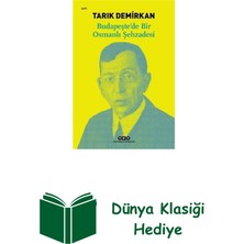 Yapı Kredi Yayınları Budapeşte'de Bir Osmanlı Şehzadesi + Dünya Klasiği Hediye