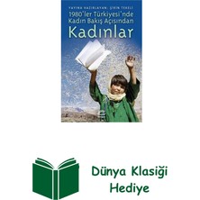 İletişim Yayınları Kadın Bakış Açısından 1980'LER Türkiye'sinde Ka... + Dünya Klasiği Hediye