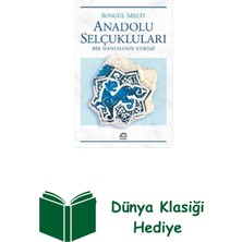 İletişim Yayınları Anadolu Selçukluları-Bir Hanedanın Evrimi + Dünya Klasiği Hediye