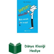 Epsilon Yayınevi Şapşikin Günlüğü - Bela Nerede Ben Orada + Dünya Klasiği Hediye