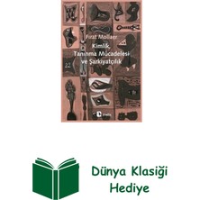 Metis Yayınları Kimlik Tanınma Mücadelesi ve Şarkiyatçılık + Dünya Klasiği Hediye