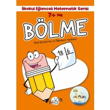 Ilkokul Eğlenceli Matematik Serisi - Bölme 7+ Yaş