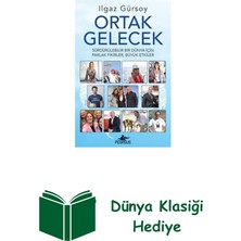 Pegasus Ortak Gelecek: Sürdürülebilir Bir Dünya Için Pa... + Dünya Klasiği Hediye