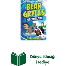 Timaş Çocuk Bear Grylls Maceraları - Denizle Mücadele + Dünya Klasiği Hediye