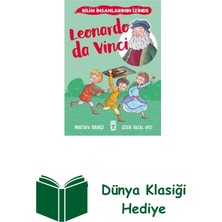 Timaş Çocuk Leonardo Da Vinci - Bilim Insanlarının Izinde + Dünya Klasiği Hediye