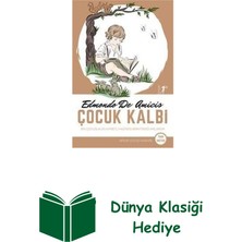 Artemis Yayınları Çocuk Kalbi - Tam Metin + Dünya Klasiği Hediye