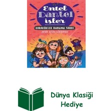 Timaş Çocuk Karakökler Ruhumu Sard I -Entel Dantel Işler 3 + Dünya Klasiği Hediye