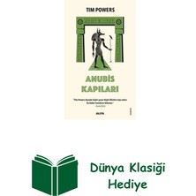 Alfa Yayınları Anubis Kapıları + Dünya Klasiği Hediye