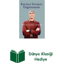 İletişim Yayınları Karınca Yuvasını Dağıtmamak + Dünya Klasiği Hediye