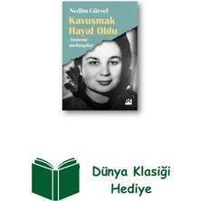 Doğan Kitap Kavuşmak Hayal Oldu - Anneme Mektuplar + Dünya Klasiği Hediye