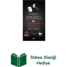 Alfa Yayınları Rotterdamlı Erasmus'un Zaferi ve Trajedisi + Dünya Klasiği Hediye