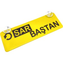 TeknoKapsül Sar Baştan Yazılı Sarı Dekor Plaka Vantuzlu Cam Süsü 22X7.5CM