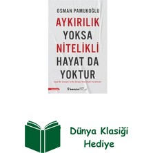 İnkılap Kitabevi Aykırılık Yoksa Nitelikli Hayat Da Yoktur + Dünya Klasiği Hediye