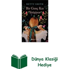 Epsilon Yayınevi Bir Genç Kız Yetişiyor + Dünya Klasiği Hediye