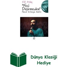 İletişim Yayınları Fesi Düşürmeden - Pakrat Estukyan Anlatısı + Dünya Klasiği Hediye