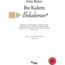 KSB Store Bu Kalem Bukalemun - Düşler, Gündüşleri, Librettolar, Kuruntular, Oyunlar, Romanlar, Parçabaşı Dikiş