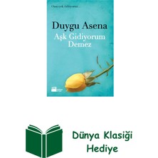Doğan Kitap Aşk Gidiyorum Demez + Dünya Klasiği Hediye