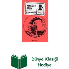 Alfa Yayınları Kıyamet Park - Bir Kamu Davası 3 + Dünya Klasiği Hediye