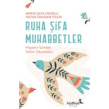 KSB Store Ruha Şifa Muhabbetler – Hayatın Içinden Tefsir Okumaları